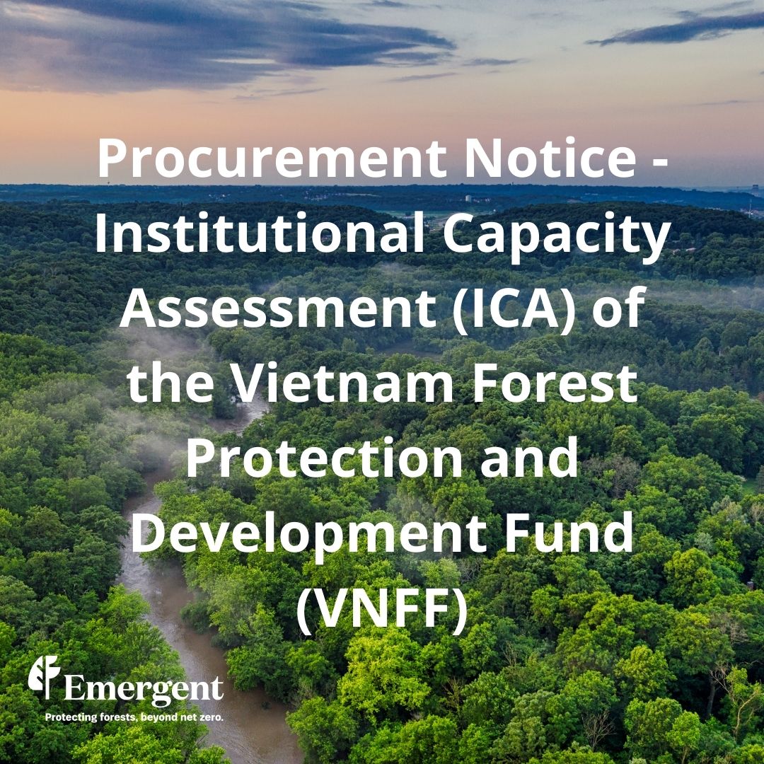 Procurement Notice - Institutional Capacity Assessment (ICA) of the Vietnam Forest Protection and Development Fund (VNFF)
