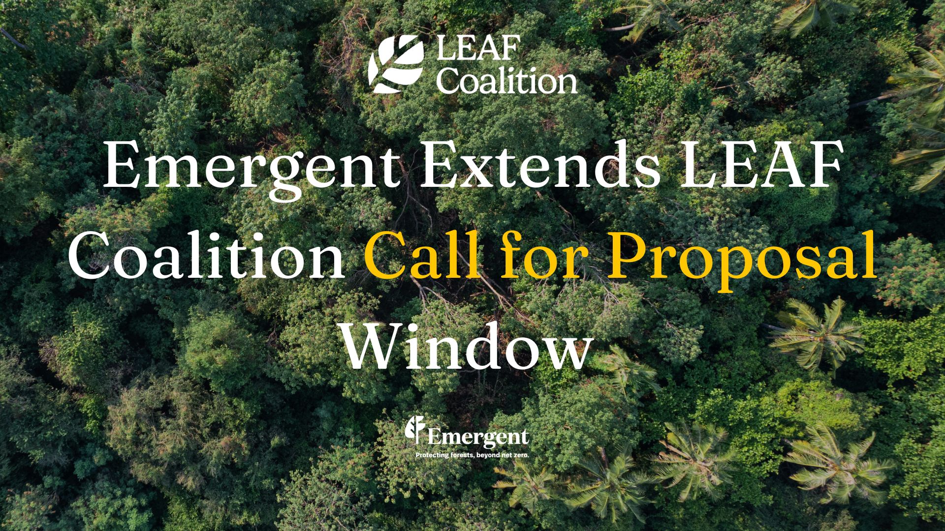 Emergent Extends LEAF Coalition Call for Proposal Window 